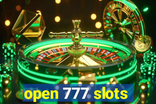 open 777 slots